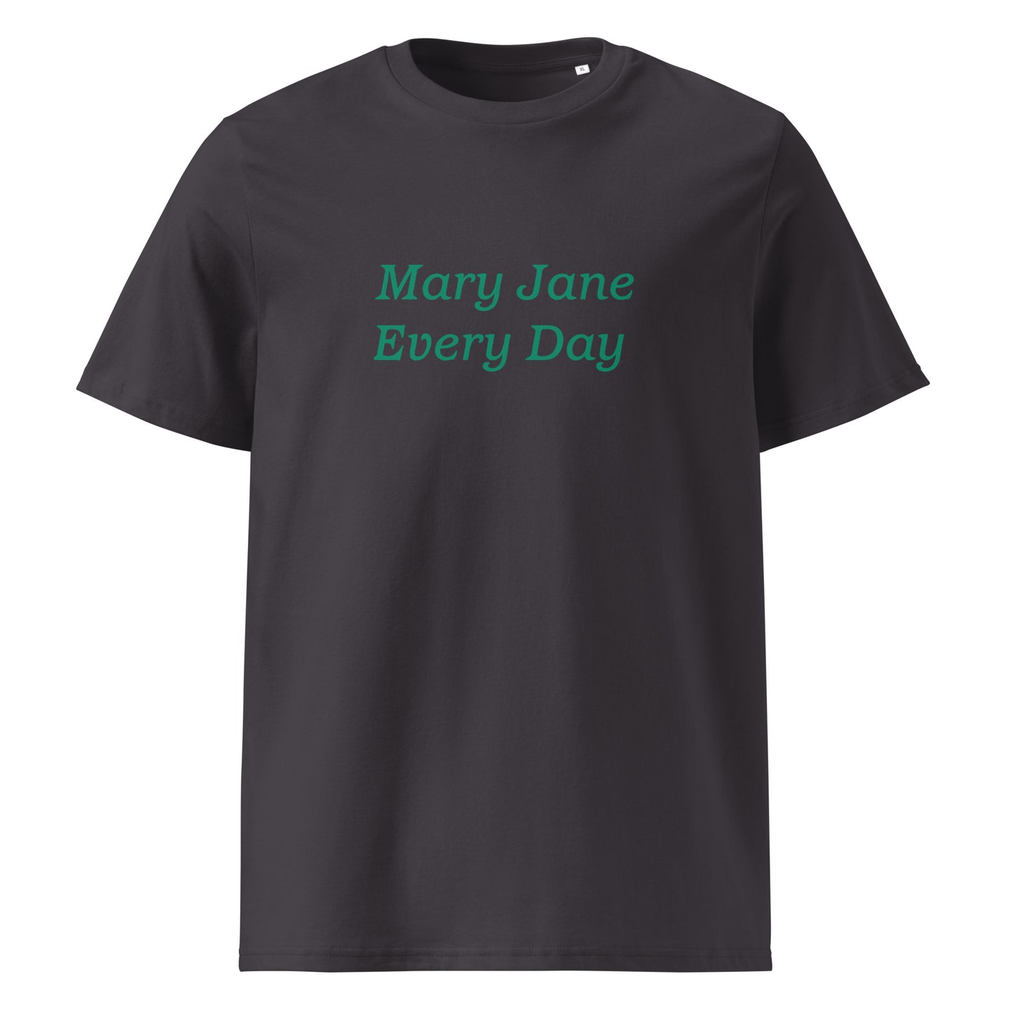 Mary Jane Every Day Unisex Organic Cotton T-shirt