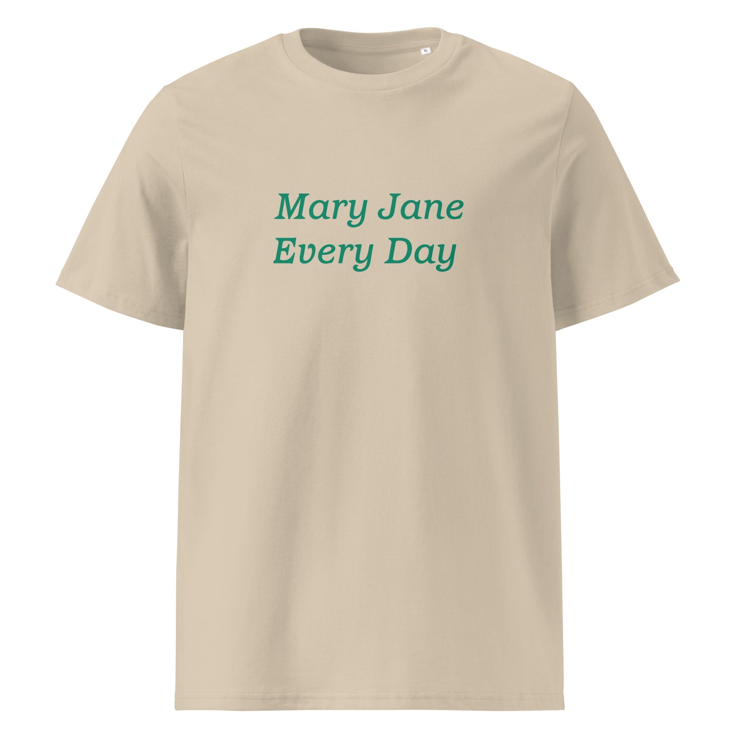 Mary Jane Every Day Unisex Organic Cotton T-shirt